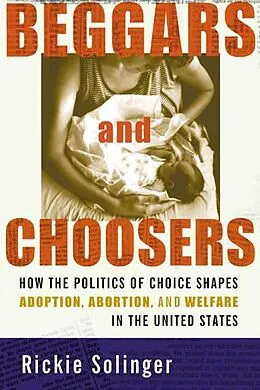 E-Book (epub) Beggars and Choosers von Rickie Solinger