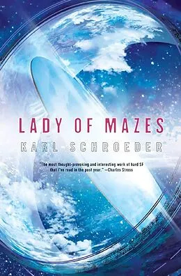 E-Book (epub) Lady of Mazes von Karl Schroeder