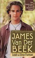 E-Book (epub) James Van Der Beek von Leah Furman, Elina Furman