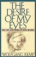 E-Book (epub) The Desire of My Eyes von Wolfgang Kemp
