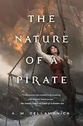 E-Book (epub) The Nature of a Pirate von A. M. Dellamonica