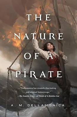 E-Book (epub) The Nature of a Pirate von A. M. Dellamonica