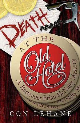 E-Book (epub) Death at the Old Hotel von Con Lehane