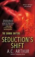 E-Book (epub) Seduction's Shift von A. C. Arthur