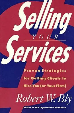 E-Book (epub) Selling Your Services von Robert W. Bly