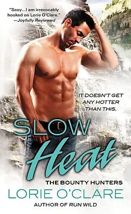 E-Book (epub) Slow Heat von Lorie O'Clare