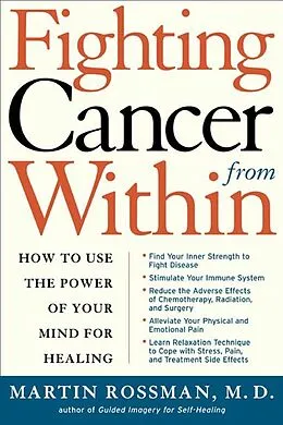 E-Book (epub) Fighting Cancer from Within von Martin Rossman