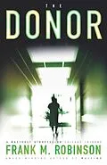 E-Book (epub) The Donor von Frank M. Robinson