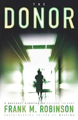 E-Book (epub) The Donor von Frank M. Robinson