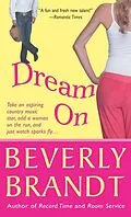 E-Book (epub) Dream On von Beverly Brandt