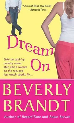 E-Book (epub) Dream On von Beverly Brandt