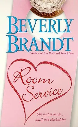 E-Book (epub) Room Service von Beverly Brandt