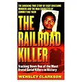 E-Book (epub) The Railroad Killer von Wensley Clarkson