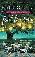 E-Book (epub) Fool for Love von Beth Ciotta