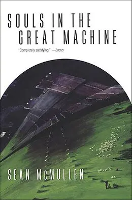 E-Book (epub) Souls in the Great Machine von Sean Mcmullen