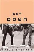 E-Book (epub) Get Down von Asali Solomon