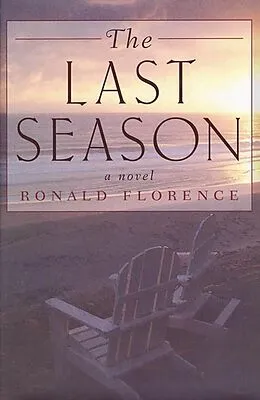 E-Book (epub) The Last Season von Ronald Florence
