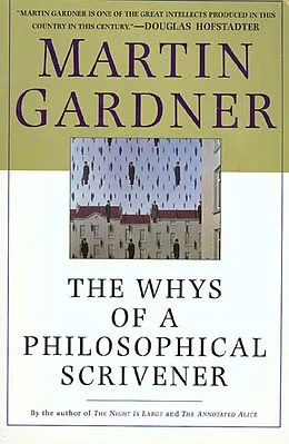 E-Book (epub) The Whys of a Philosophical Scrivener von Martin Gardner