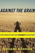 E-Book (epub) Against the Grain von Richard Manning