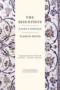 E-Book (epub) The Scientists von Marco Roth