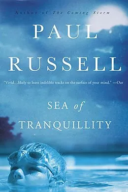 E-Book (epub) Sea of Tranquillity von Paul Russell