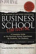 E-Book (epub) Business School Confidential von Robert H. Miller, Katherine F. Koegler