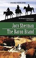 E-Book (epub) The Baron Brand von Jory Sherman