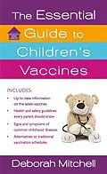 E-Book (epub) The Essential Guide to Children's Vaccines von Deborah Mitchell
