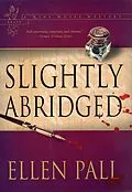 E-Book (epub) Slightly Abridged von Ellen Pall
