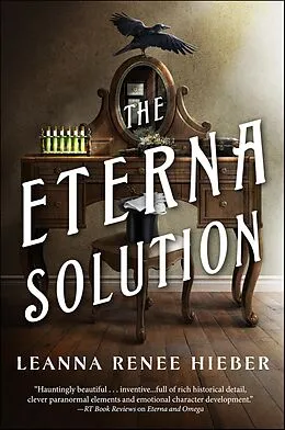 E-Book (epub) The Eterna Solution von Leanna Renee Hieber