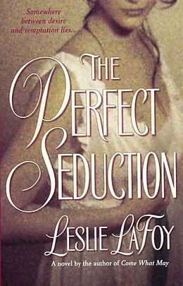 E-Book (epub) The Perfect Seduction von Leslie Lafoy