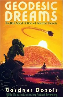 E-Book (epub) Geodesic Dreams von Gardner Dozois