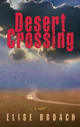 E-Book (epub) Desert Crossing von Elise Broach