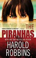 E-Book (epub) The Piranhas von Harold Robbins
