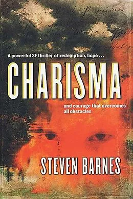 E-Book (epub) Charisma von Steven Barnes