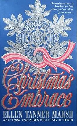 E-Book (epub) A Christmas Embrace von Ellen Tanner Marsh