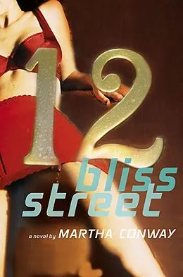 E-Book (epub) 12 Bliss Street von Martha Conway