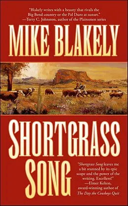 E-Book (epub) Shortgrass Song von Mike Blakely