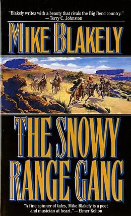 E-Book (epub) The Snowy Range Gang von Mike Blakely