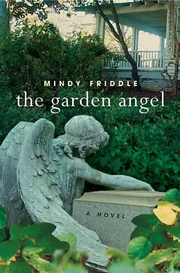 E-Book (epub) The Garden Angel von Mindy Friddle