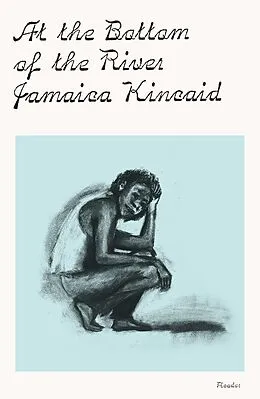 E-Book (epub) At the Bottom of the River von Jamaica Kincaid
