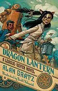 E-Book (epub) The Dragon Lantern von Alan Gratz