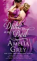 E-Book (epub) The Duke In My Bed von Amelia Grey
