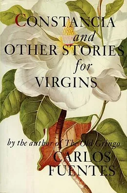 E-Book (epub) Constancia and Other Stories for Virgins von Carlos Fuentes