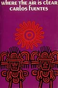 E-Book (epub) Where the Air Is Clear von Carlos Fuentes