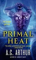 E-Book (epub) Primal Heat von A. C. Arthur