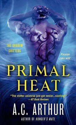 E-Book (epub) Primal Heat von A. C. Arthur
