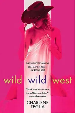 E-Book (epub) Wild Wild West von Charlene Teglia