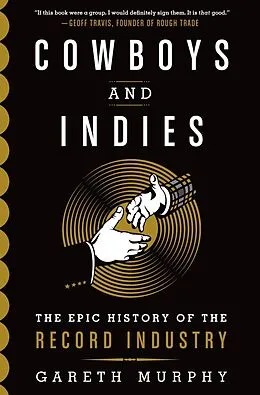 E-Book (epub) Cowboys and Indies von Gareth Murphy