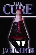 E-Book (epub) The Cure von Jack D. Hunter